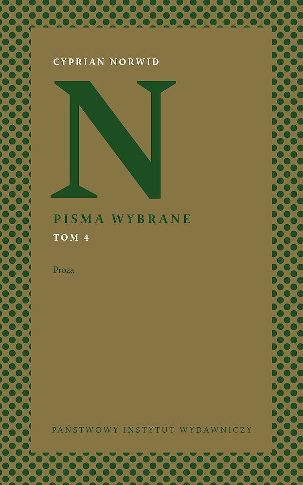 Pisma wybrane. Tom 4 Proza