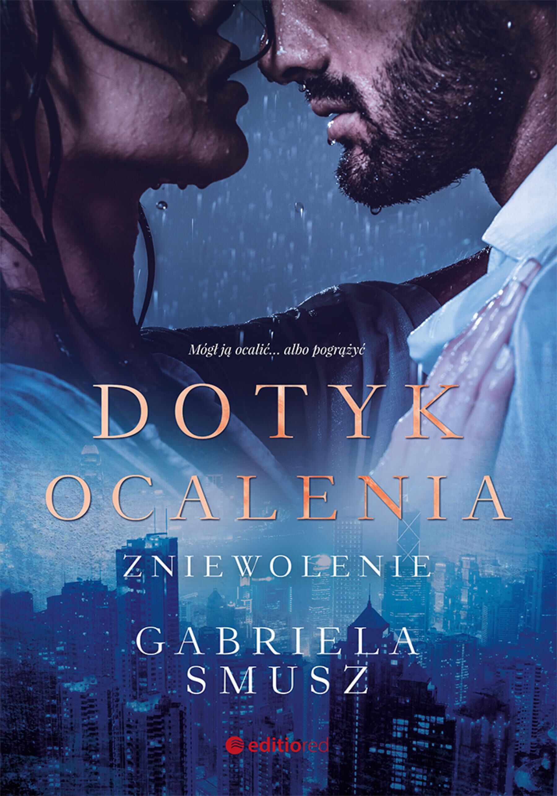Dotyk ocalenia. Zniewolenie (audiobook MP3)