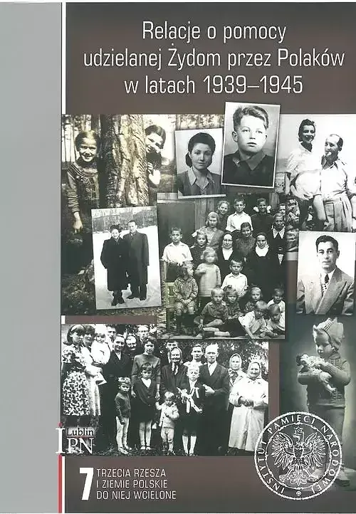 Relacje o pomocy udzielanej Żydom przez Polaków w latach 1939-1945.