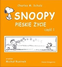 Snoopy - 7 - Pieskie życie. Część 1