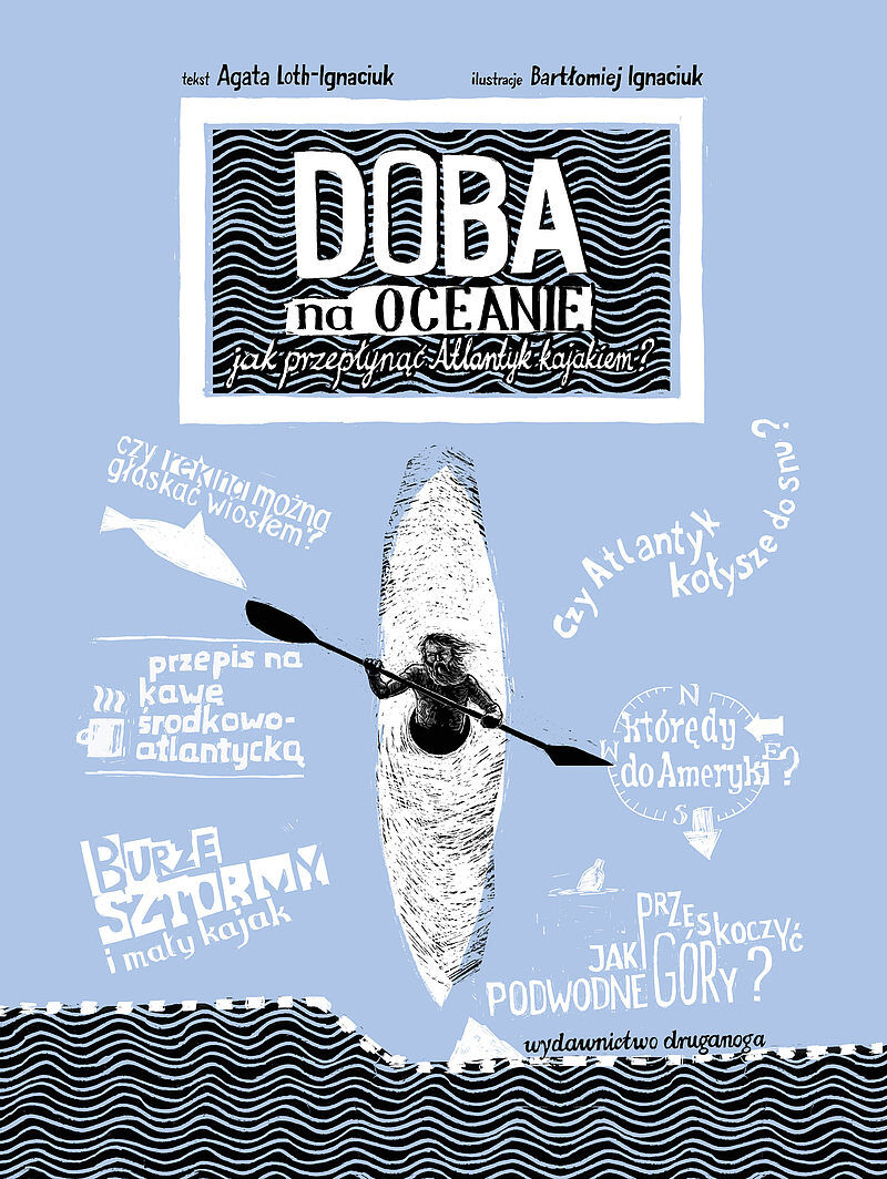 Doba na oceanie. Jak przepłynąć Atlantyk kajakiem