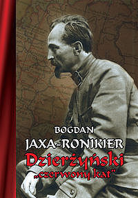 Dzierżyński „czerwony kat”