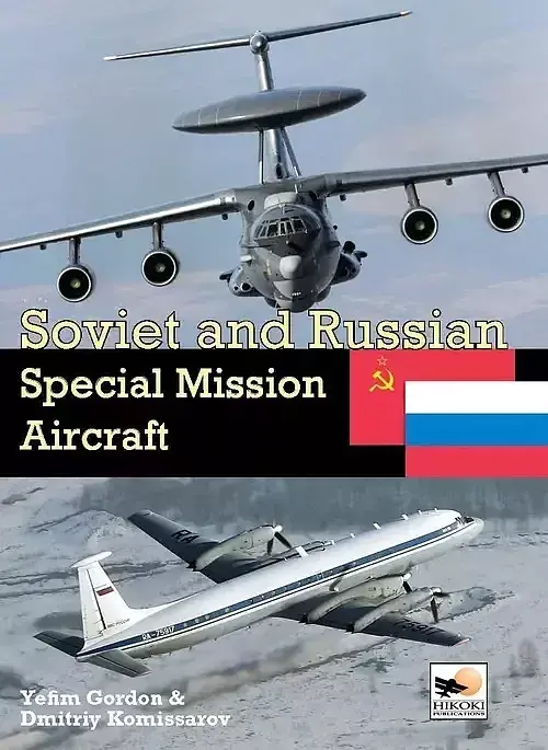 Soviet&Soviet and Russian Special Mission Aircraft