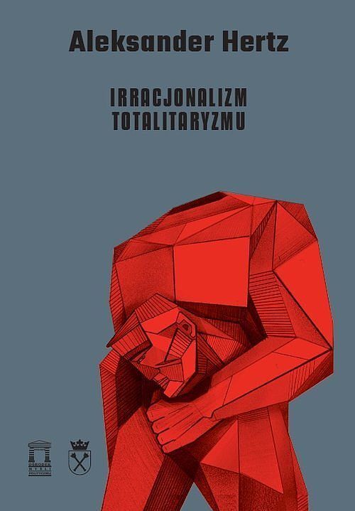 Irracjonalizm totalitaryzmu