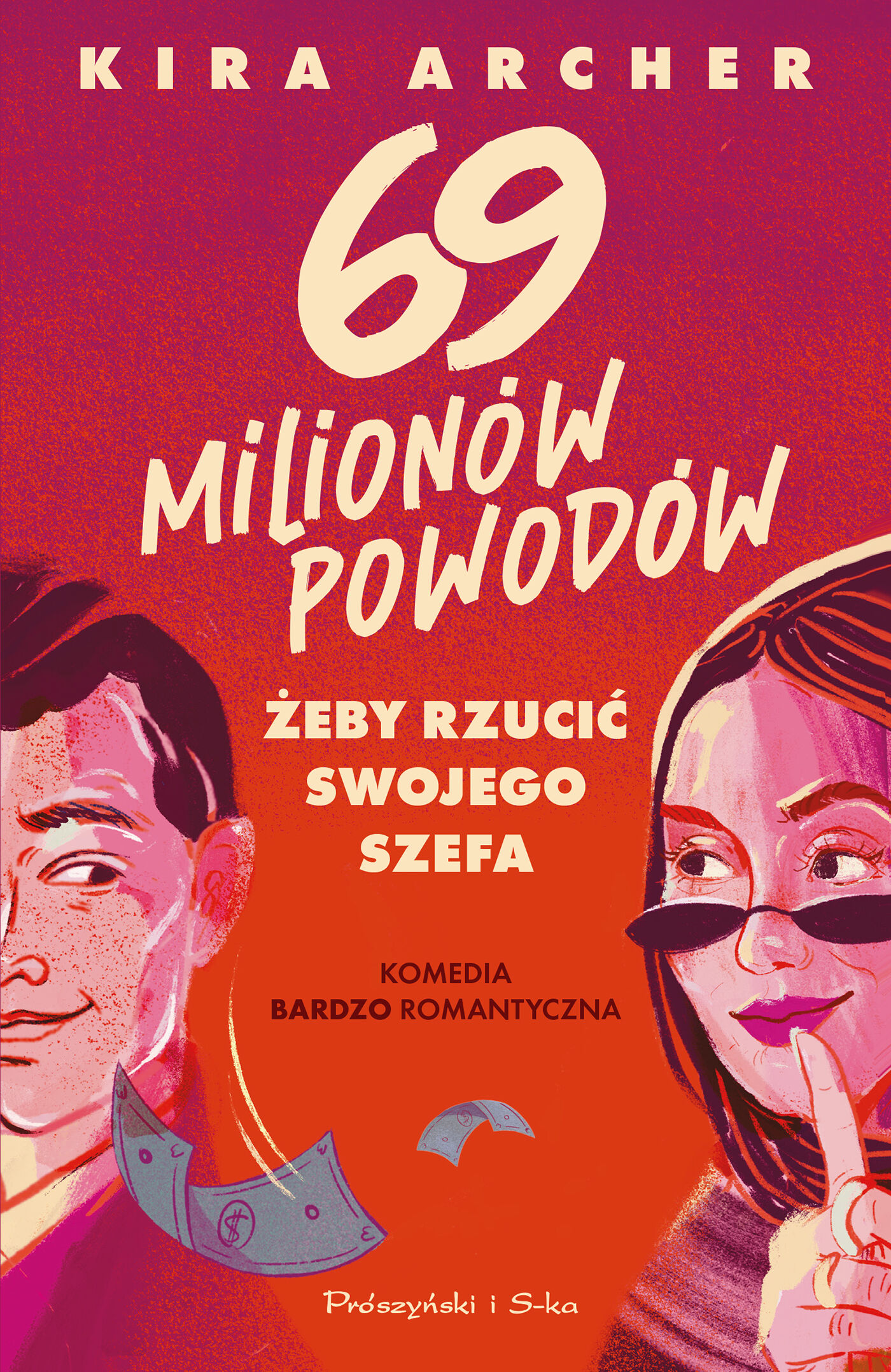69 milionów powodów, żeby rzucić swojego szefa (e-book)