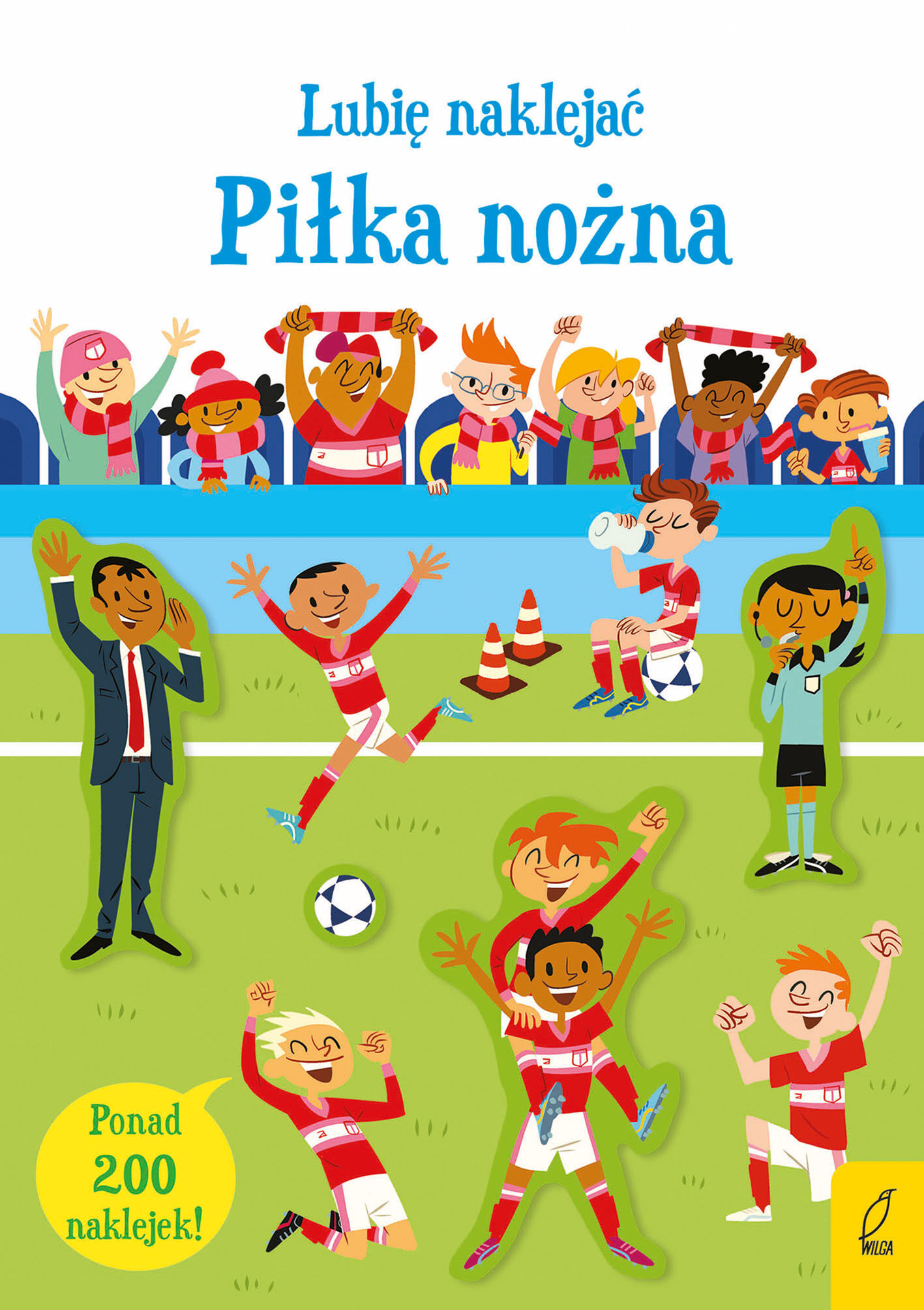Lubię naklejać. Piłka nożna