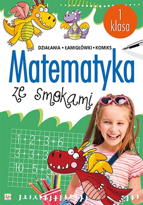 Matematyka ze smokami klasa 1