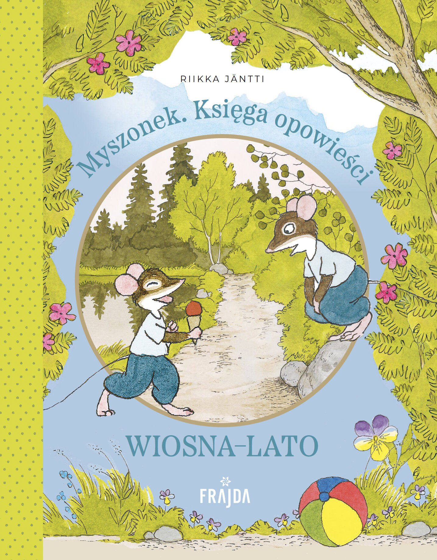 Myszonek. Księga opowieści. Wiosna-lato
