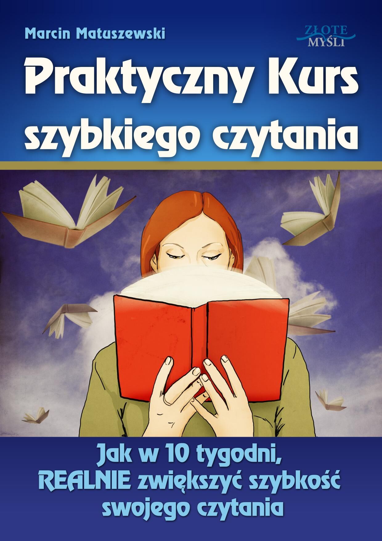 Praktyczny Kurs Szybkiego Czytania (e-book)