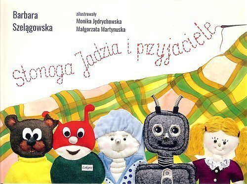 Stonoga Jadzia i przyjaciele