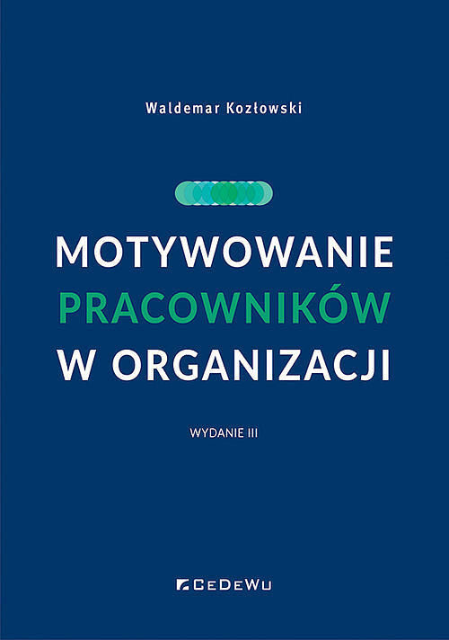 Motywowanie pracowników w organizacji