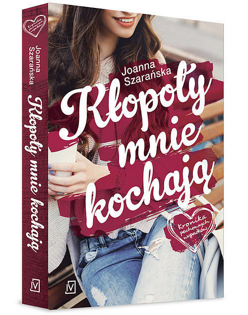 Kłopoty mnie kochają Kronika pechowych wypadków. Tom 1