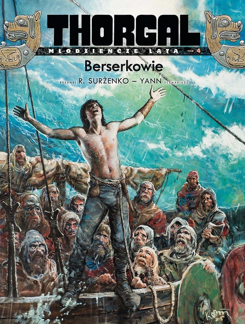 Thorgal - Młodzieńcze lata - 04 - Berserkowie (twarda oprawa)