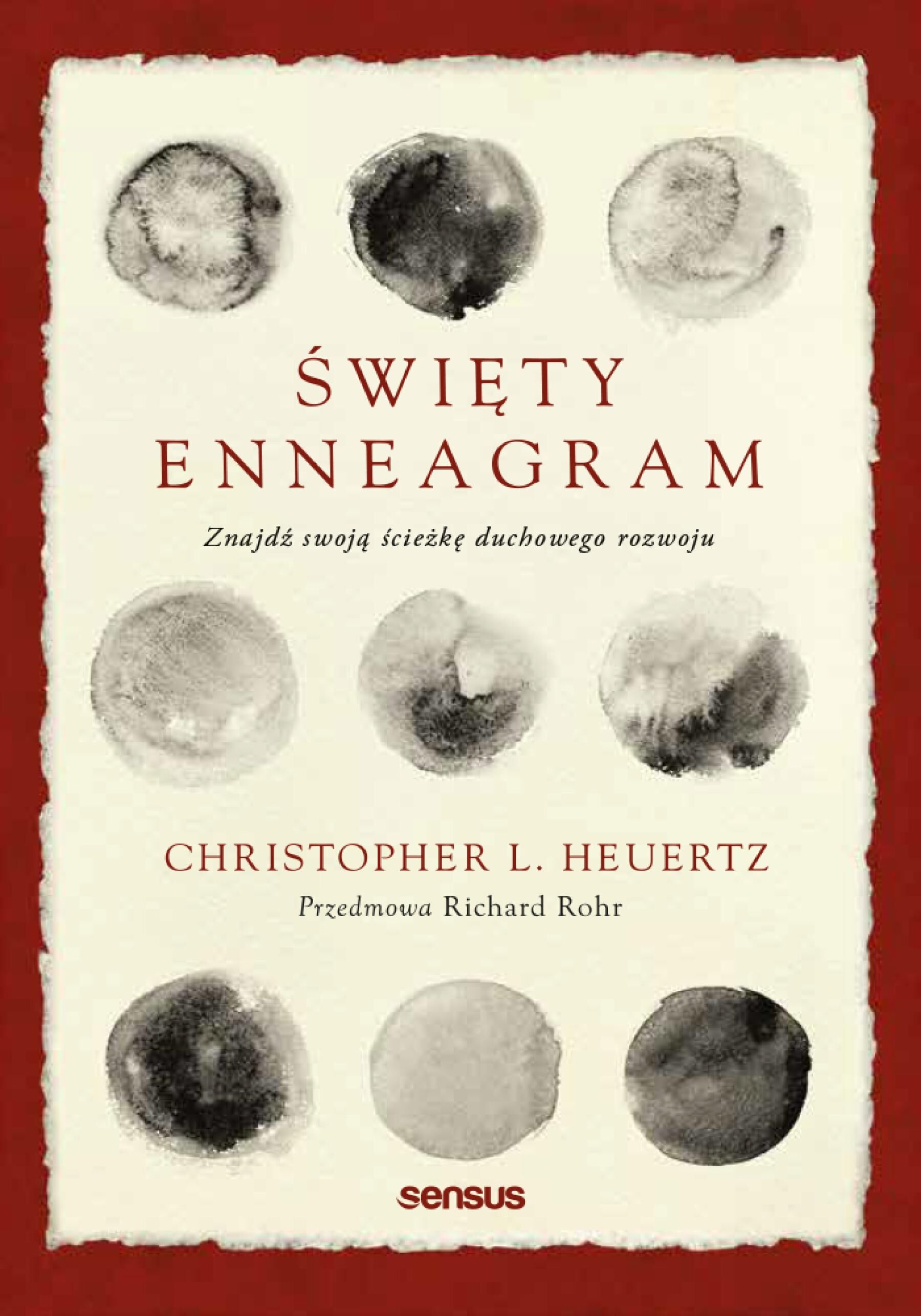 Święty Enneagram. Znajdź swoją ścieżkę duchowego rozwoju (e-book)