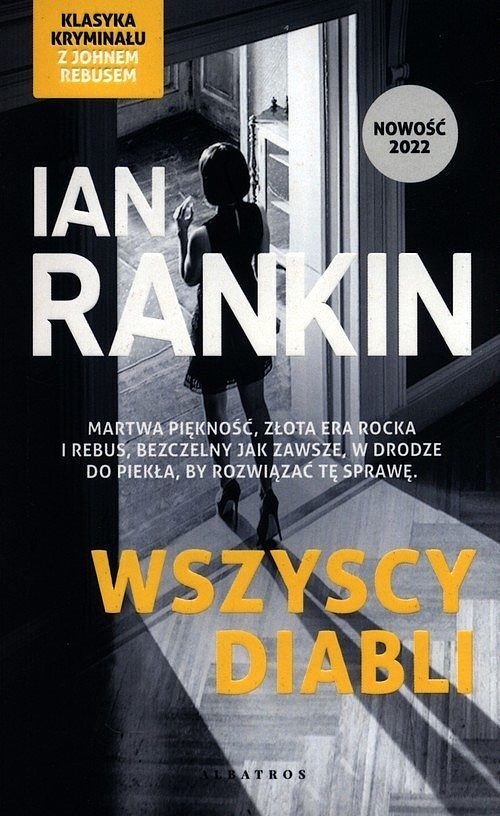 Wszyscy diabli. Cykl Inspektor Rebus. Tom 21