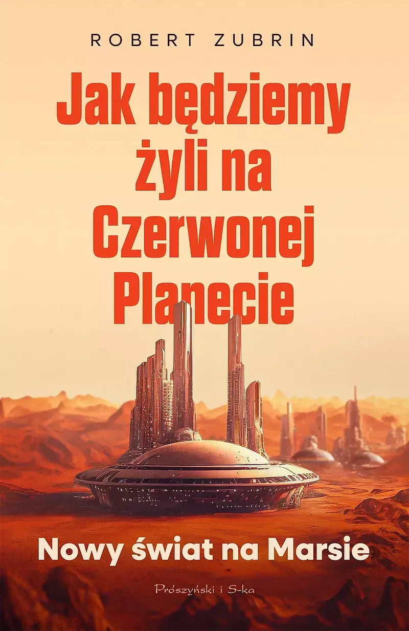 Jak będziemy żyli na Czerwonej Planecie (Duże Litery)