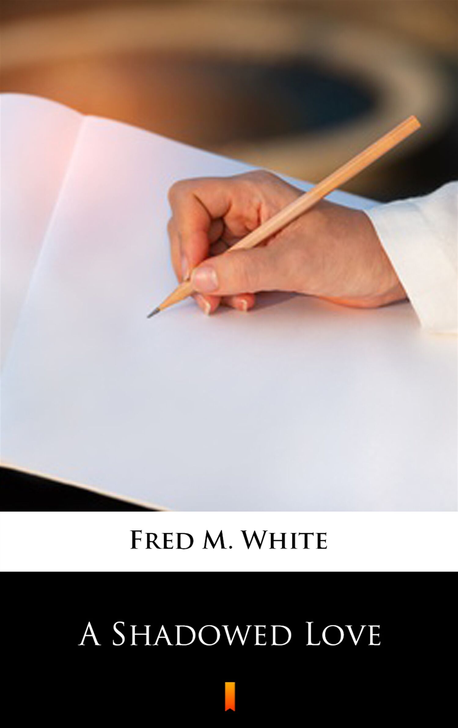 A Shadowed Love (e-book)