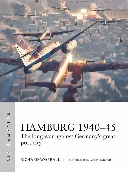 Air Campaign Hamburg 1940-45