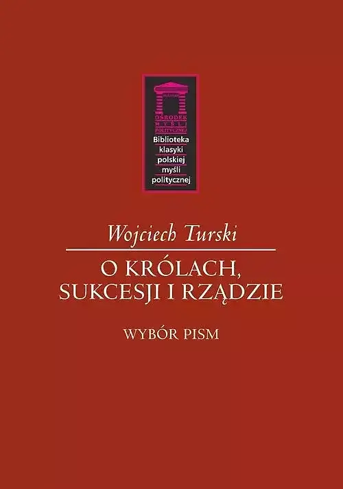 O królach, sukcesji i rządzie