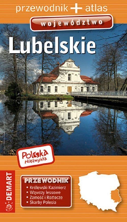 Lubelskie województwo przewodnik