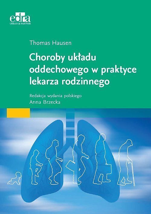Choroby układu oddechowego w praktyce lekarza rodzinnego