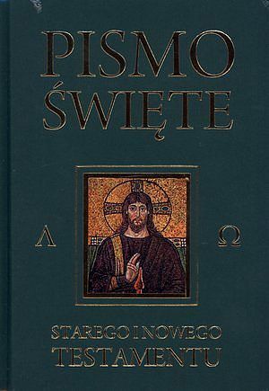 Pismo Święte Starego i Nowego Testamentu