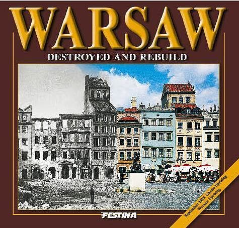 Warszawa zburzona i odbudowana