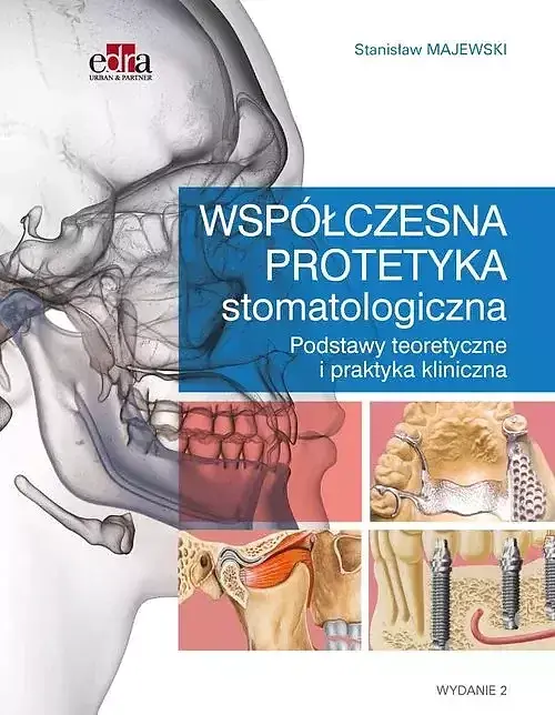 Współczesna protetyka stomatologiczna