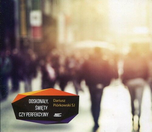 Doskonały święty czy perfekcyjny (audiobook CD)