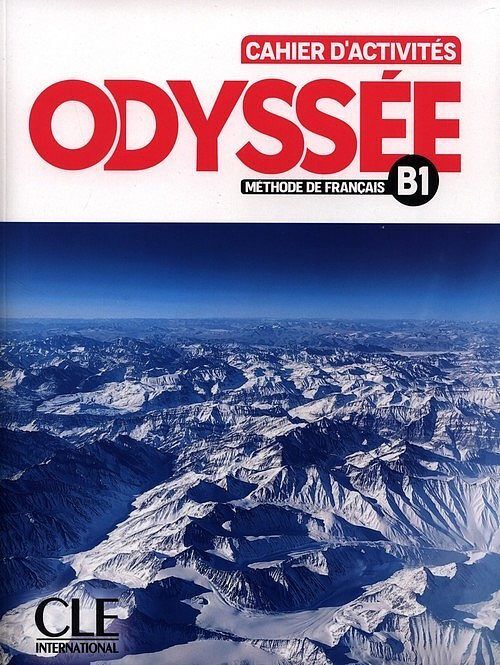 Odyssée Niveau B1 Cahier d'activités + Audio en ligne