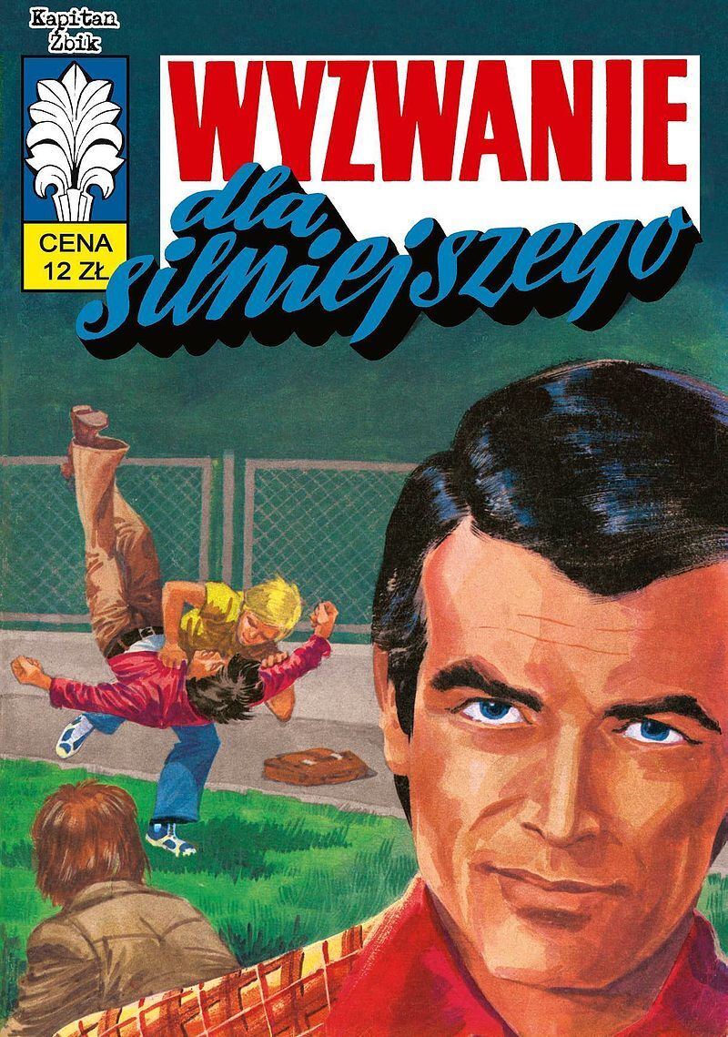 Kapitan Żbik - 39 - Wyzwanie dla silniejszego