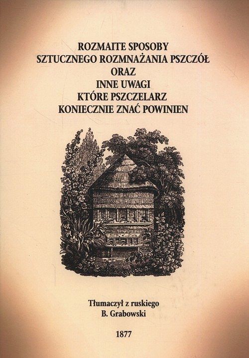 Rozmaite sposoby rozmnażania pszczół