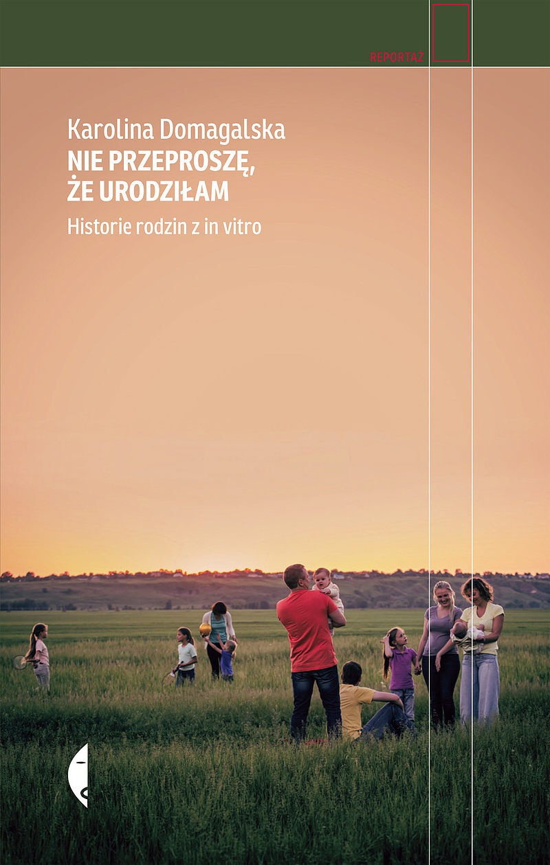 Nie przeproszę, że urodziłam