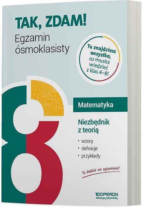 Egzamin ósmoklasisty 2023 matematyka niezbędnik z teorią
