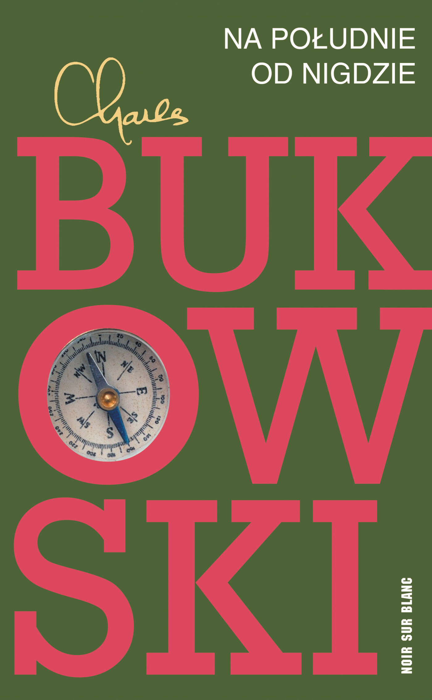 Na południe od nigdzie
