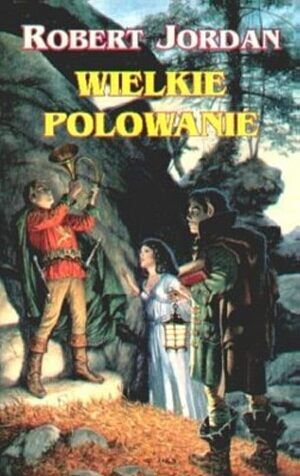Koło czasu #2 - Wielkie polowanie