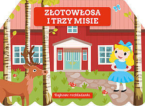 Bajkowe rozkładanki. Złotowłosa i trzy misie