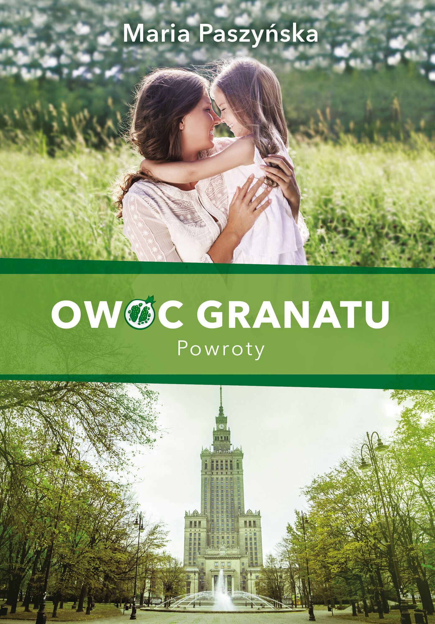 Owoc granatu. Powroty (e-book)