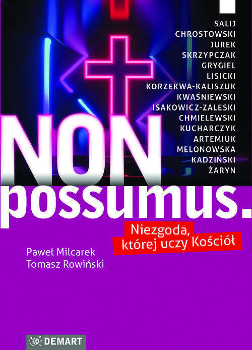 Non possumus. Niezgoda której uczy kościół