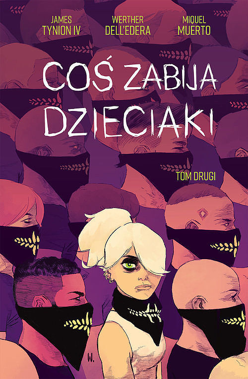 Coś zabija dzieciaki - 2 (wyd. II)