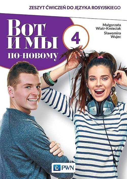 Wot i my po-nowomu 4 Zeszyt ćwiczeń d