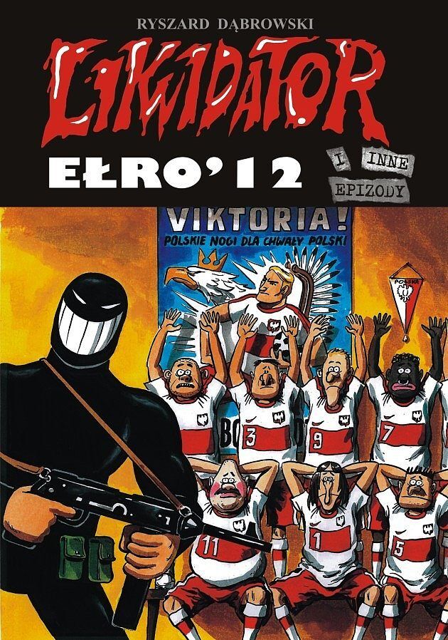Likwidator - 12 - Ełro 2012