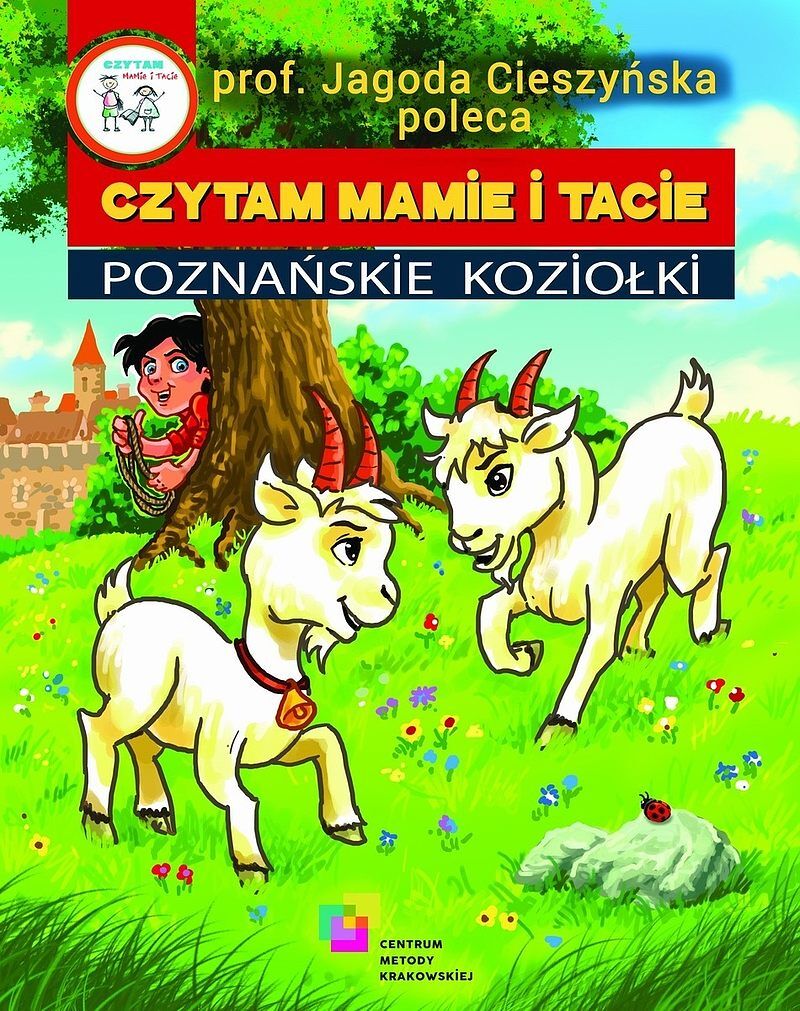 Czytam mamie i tacie - 4 - Poznańskie koziołki