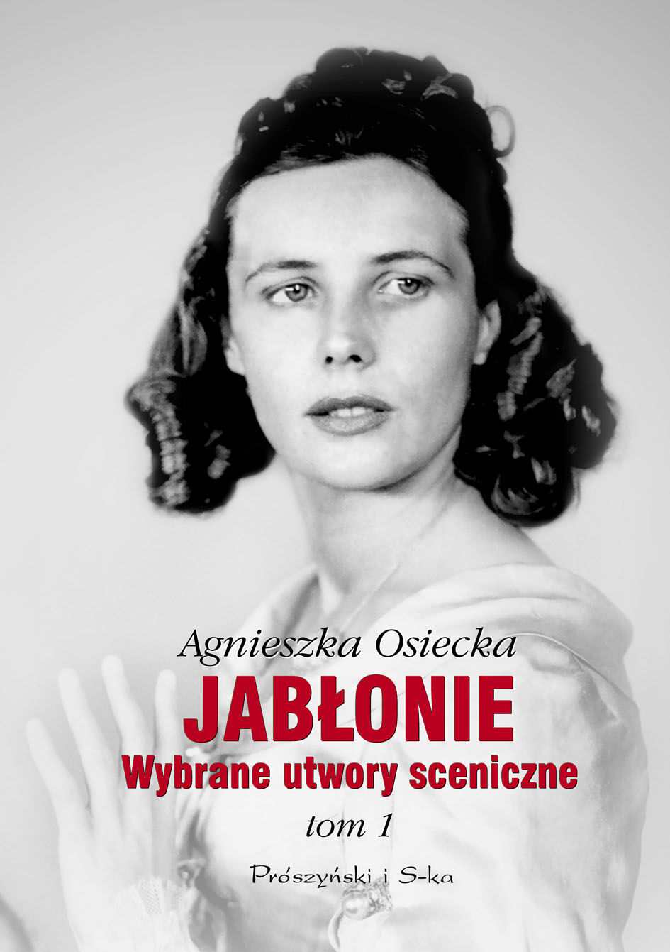 Jabłonie. Wybrane utwory sceniczne. Tom 1 (e-book)