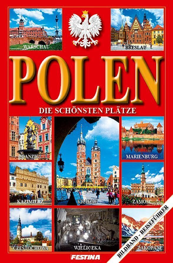 Polska najpiękniejsze miejsca polen die schonsten platze wer. Niemiecka