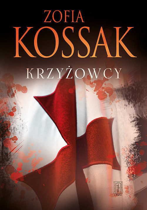 Krzyżowcy. Tom 1 i 2