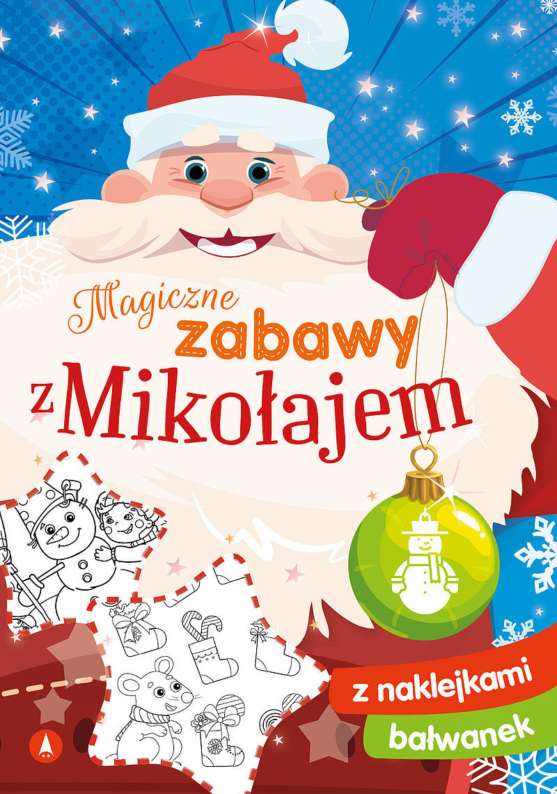 Bałwanek. Magiczne zabawy z mikołajem