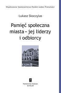 Pamięć społeczna miasta