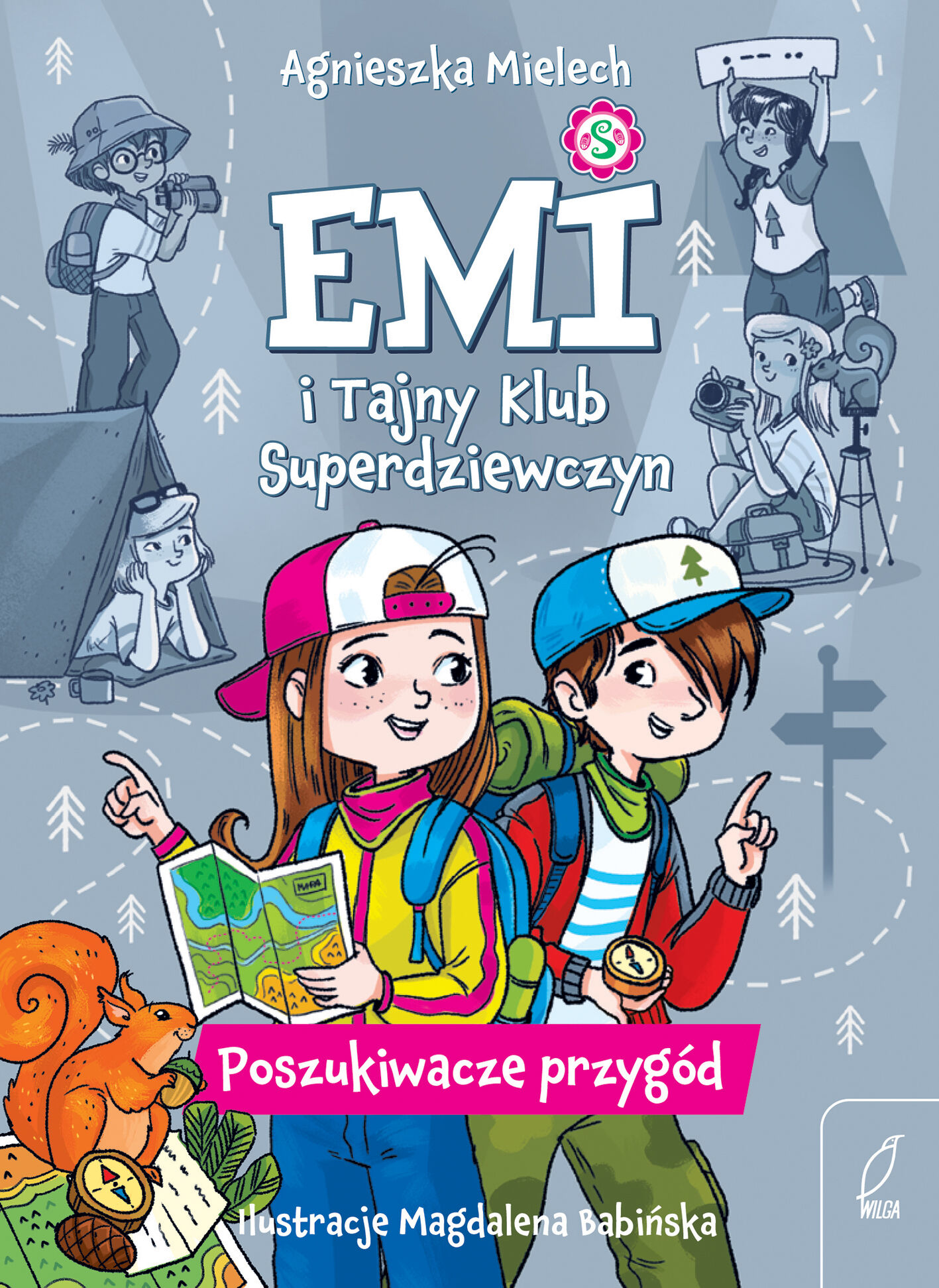 Emi i Tajny Klub Superdziewczyn. Poszukiwacze przygód. Tom 7