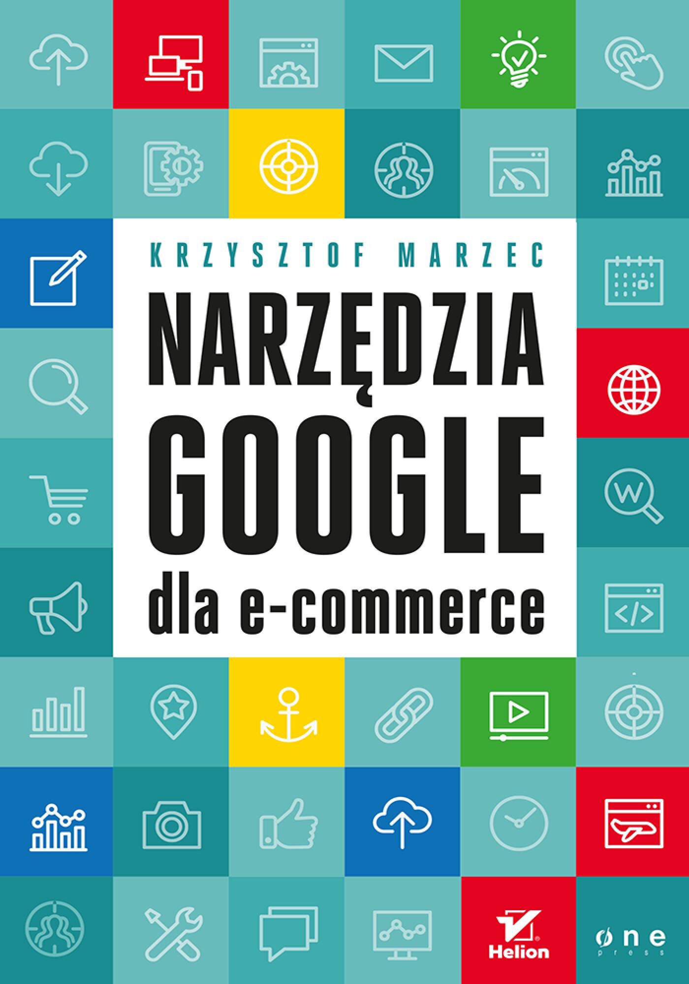 Narzędzia Google dla e-commerce (e-book)